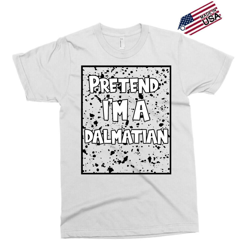 Funny Halloween Party Pretend Im A Dalmatian Exclusive T-shirt | Artistshot