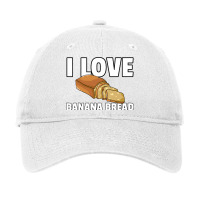 I Love Banana Bread Maker Baker Adjustable Cap | Artistshot