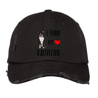 I Found My Valentine Day Boston Terrier Dog Lover  Vintage Cap | Artistshot