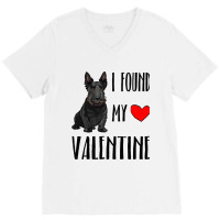 I Found My Valentine Day Scottish Terrier Dog Love V-neck Tee | Artistshot