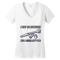 I Got 99 Sockets But A 10 Mm Aint One I Mechanic Women's V-neck T-shirt | Artistshot