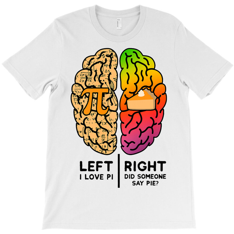 I Love Pi Brain Pi Day Funny Math Pie Dad Joke Mat T-shirt | Artistshot