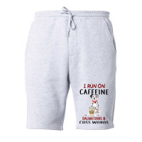 Funny Dog Gift I Run On Caffeine Dalmatians Cuss W Fleece Short | Artistshot