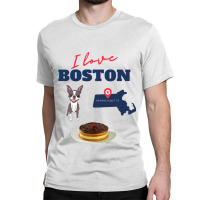 I Love Boston Massachusetts Terrier Creme Pie Funn Classic T-shirt | Artistshot