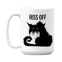 Hiss Off Black Cat Its Fine Im Fine Everythings Is 15 Oz Coffee Mug | Artistshot