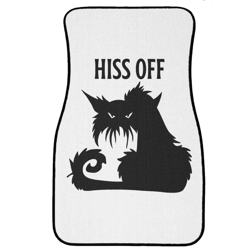 Hiss Off Black Cat Its Fine Im Fine Everythings Is Front Car Mat | Artistshot