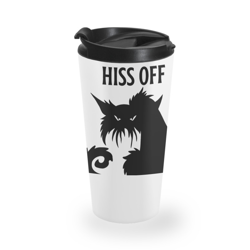 Hiss Off Black Cat Its Fine Im Fine Everythings Is Travel Mug | Artistshot