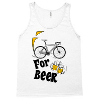 I Ride A Road Bike For Beer Racing Bike Tank Top | Artistshot