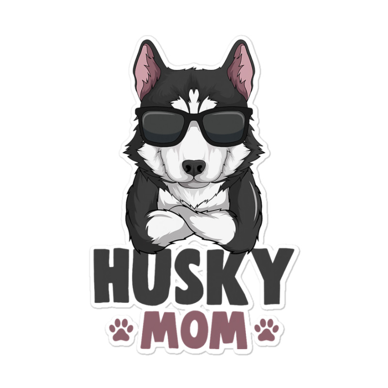 Husky Mom Dog Girls Women 3 Sticker | Artistshot