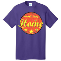 Working At Home   Online Basic T-shirt | Artistshot