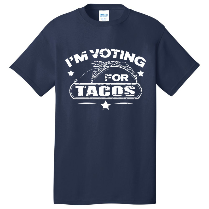 Voting  Tacos Basic T-shirt | Artistshot