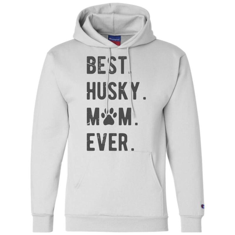 Husky Mom Funny Womens Siberian Husky Dog Lovers G Champion Hoodie | Artistshot