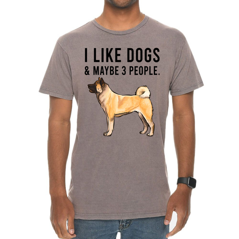 Funny I Like Akita Dogs And Maybe 3 People 2 Vintage T-shirt | Artistshot