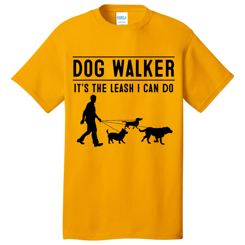 Funny Dog Walker Gift Cool Walking Puppy Men Women Basic T-shirt | Artistshot