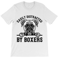 Hobo Care Boxer Rescue Easily Distracted By Boxers T-shirt | Artistshot