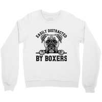 Hobo Care Boxer Rescue Easily Distracted By Boxers Crewneck Sweatshirt | Artistshot