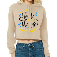 Girls Just Wanna Have Sun Saint Lucian Flag Souven Cropped Hoodie | Artistshot