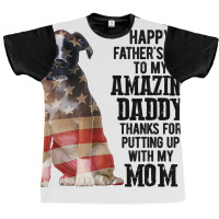 Happy Fathers Day To My Amazing Daddy Boxer Dog Graphic T-shirt | Artistshot