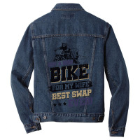 Got A New Bike For My Wife. Best Swap Ever Drag Ra Men Denim Jacket | Artistshot