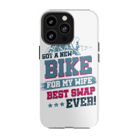 Got A New Bike For My Wife. Best Swap Ever Drag Ra Iphone 13 Pro Case | Artistshot