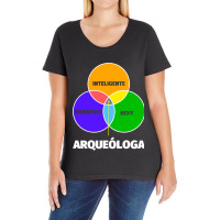 Archaeologist Fun Gift Smart Sexy Fun Ladies Curvy T-shirt | Artistshot