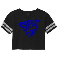 Chalk Lettering Style Illustration Of Super Dad Scorecard Crop Tee | Artistshot