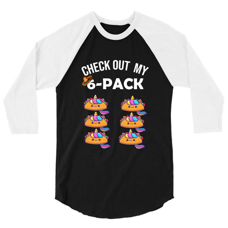 6 Pack Fitness Taco Funny Mexican Gym Top For Taco 3/4 Sleeve Shirt | Artistshot