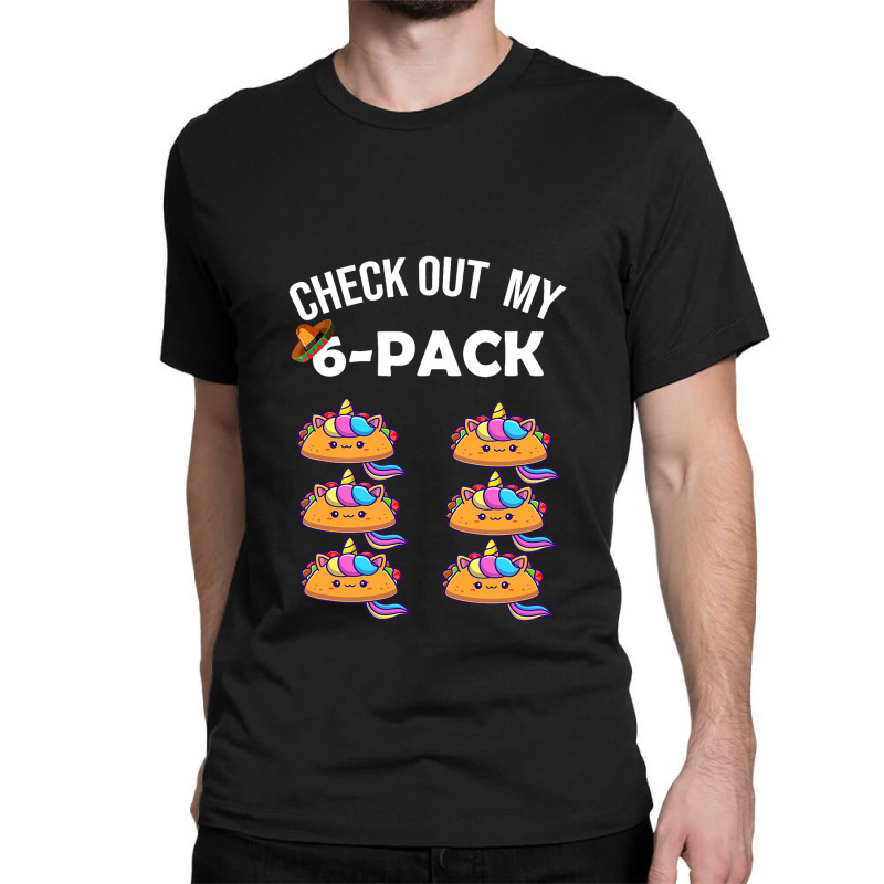 6 Pack Fitness Taco Funny Mexican Gym Top For Taco Classic T-shirt | Artistshot