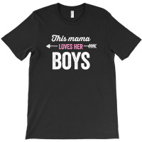 This Mama Loves Her Boys 2 T-shirt | Artistshot