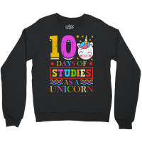 100 Days Of Studies As A Unicorn School Pony Schoo Crewneck Sweatshirt | Artistshot