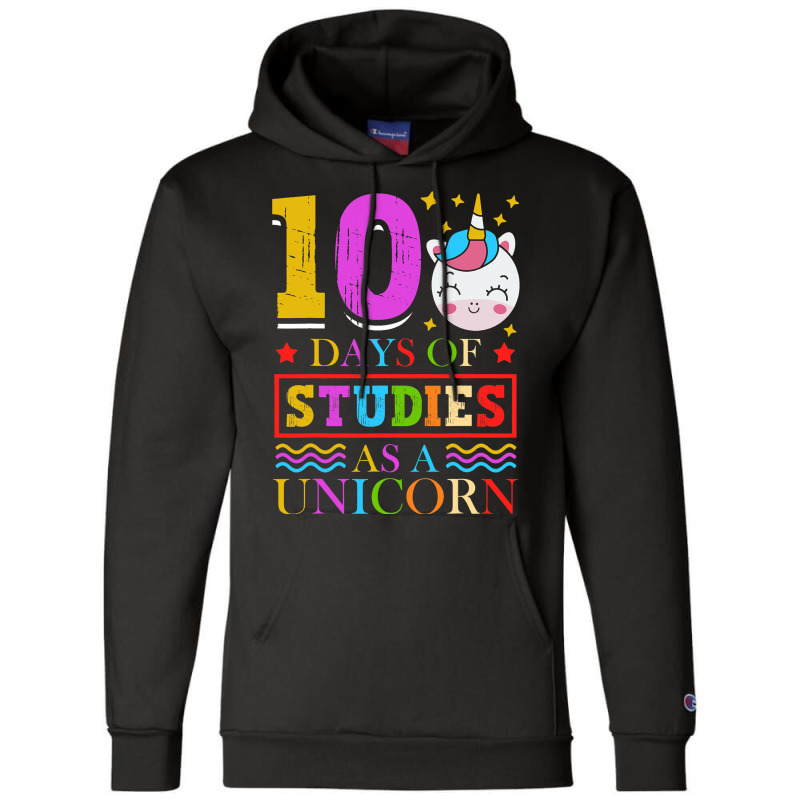 100 Days Of Studies As A Unicorn School Pony Schoo Champion Hoodie | Artistshot