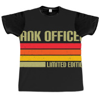 Bank Officer Limited Edition Banker Bank Clerk Fin Graphic T-shirt | Artistshot