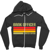 Bank Officer Limited Edition Banker Bank Clerk Fin Zipper Hoodie | Artistshot