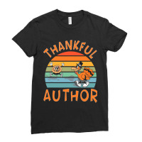 Author Job Funny Thanksgiving Ladies Fitted T-shirt | Artistshot