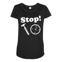 Stop! Hammer Time Funny Maternity Scoop Neck T-shirt | Artistshot