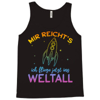 Astronaut Mir Reichts Ich Fly Jetzt Ins Space Tank Top | Artistshot