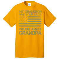 My Grandson Has Your Back Army Grandpa American Flag Military Family Basic T-shirt | Artistshot