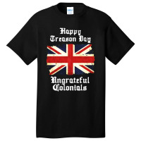 Great Britain Happy Treason Day Basic T-shirt | Artistshot