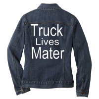 Truck Lives Mater Ladies Denim Jacket | Artistshot