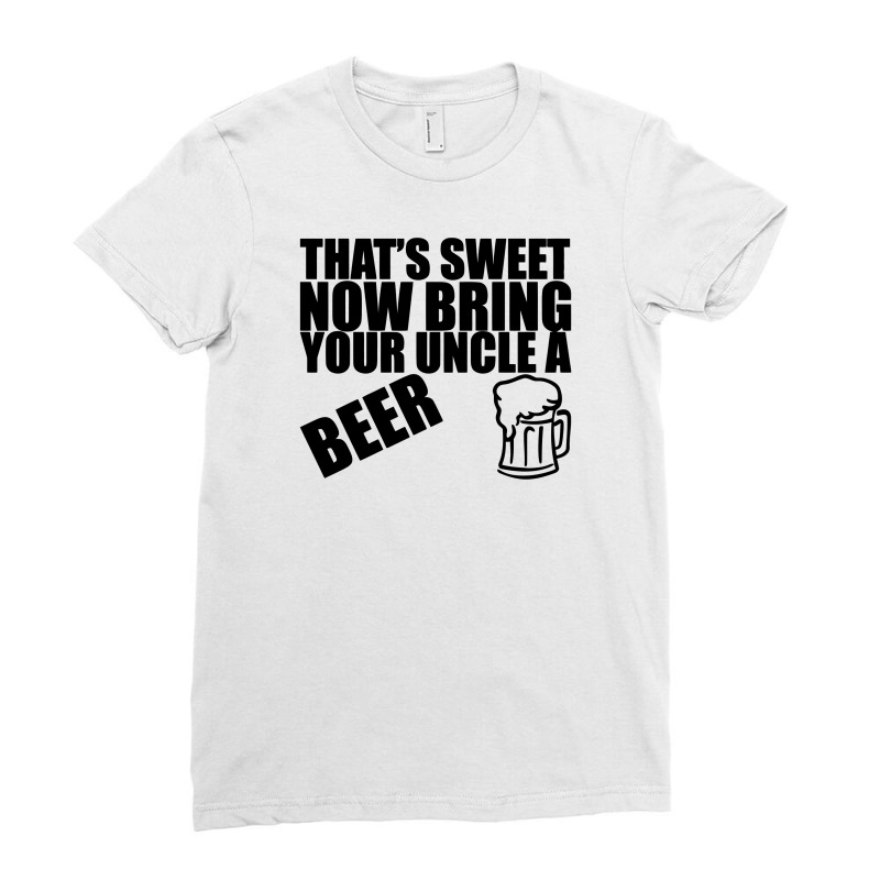 Uncle Beer Joke Ladies Fitted T-shirt | Artistshot