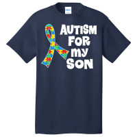 Autism Son T  Shirt Autism Ribbon For Son T  Shirt Basic T-shirt | Artistshot