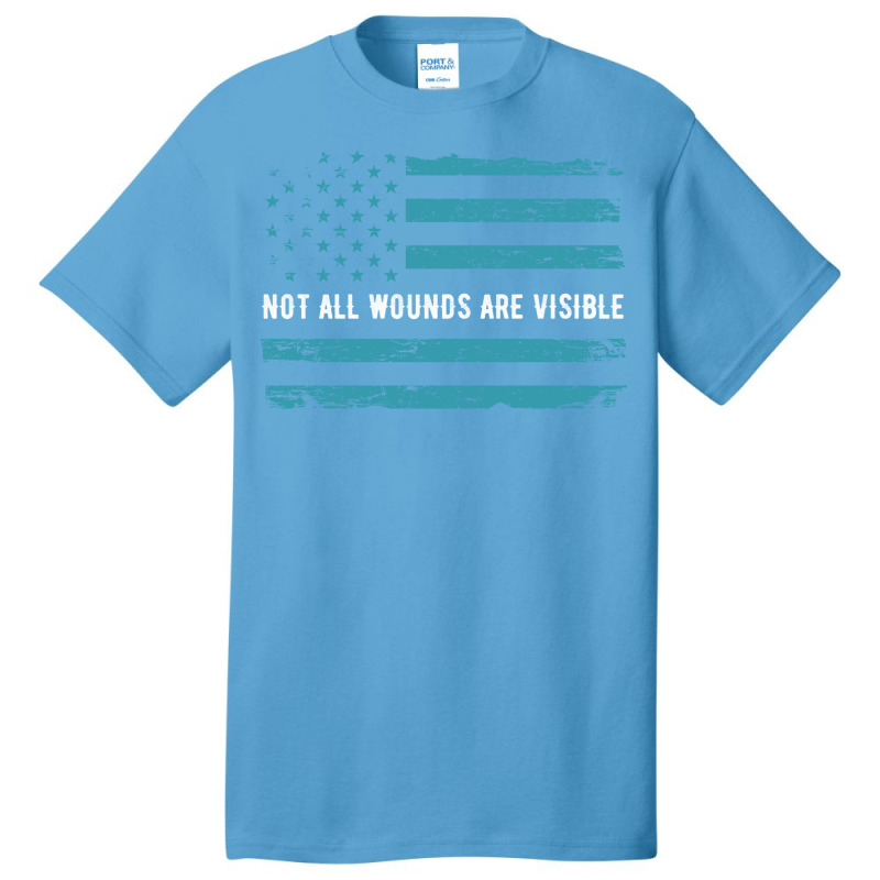 Ptsd Awareness Not All Wounds Are Visible Usa Flag In Tale Colors Basic T-shirt | Artistshot