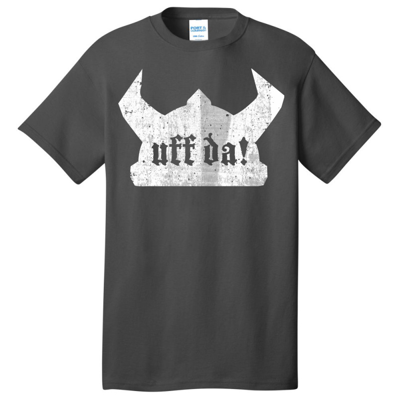 Uff Da Viking Helmet Funny Norwegian Saying Of Surprise Basic T-shirt | Artistshot