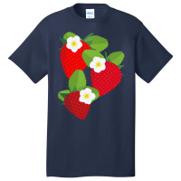 Strawberry T  Shirt Strawberries And Blossoms T  Shirt Basic T-shirt | Artistshot