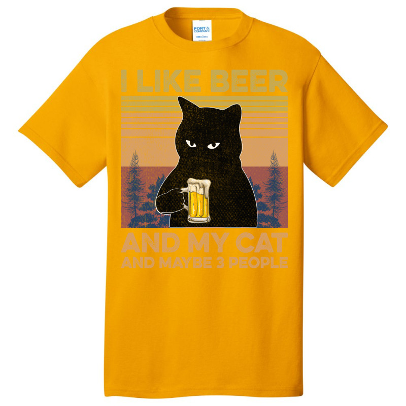 I Like Beer My Cat And Maybe 3 People Basic T-shirt by YenNgoc | Artistshot