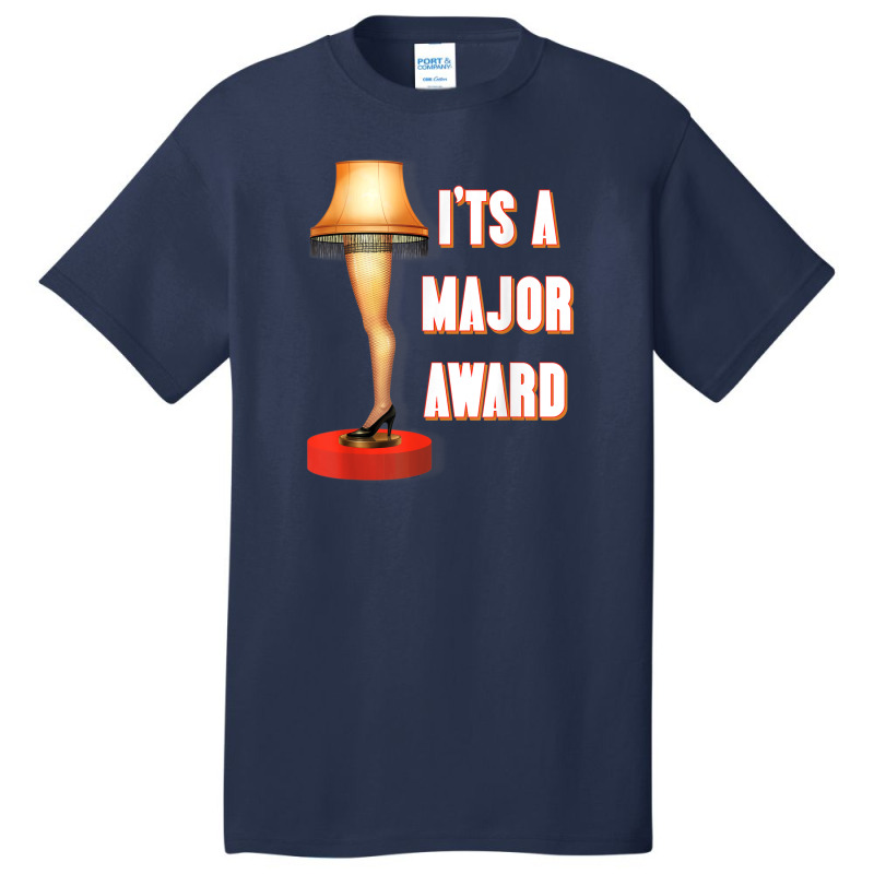 Its A Major Award Xmas Christmas Leg Lamp Basic T-shirt by Yuh2105 | Artistshot