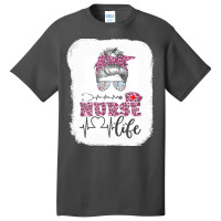 Nurse T  Shirt Nurse Life Leopard Registered Nurse, Cna, Nursing Schoo Basic T-shirt | Artistshot