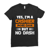 Banker Cashiers Cashier More Cash But No Dash Ladies Fitted T-shirt | Artistshot