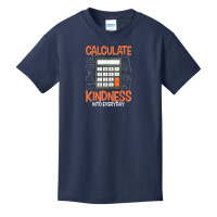 Calculator Calculate Kindness Into Every Day Teacher Basic Youth T-shirt | Artistshot