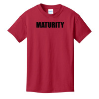 Maturity Premium T Shirt Basic Youth T-shirt | Artistshot